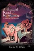 A Bastard Kind of Reasoning (eBook, ePUB)