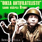 "Oikea antifilatelisti!" sanoi vääpeli Ryhmy (MP3-Download)