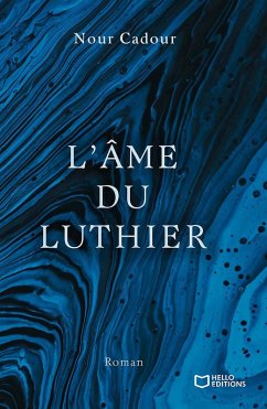 L'Âme du Luthier (eBook, ePUB) - Cadour, Nour