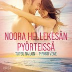 Noora hellekesän pyörteissä - eroottinen novelli (MP3-Download)