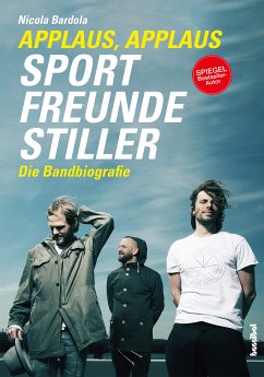 Applaus, Applaus - Sportfreunde Stiller (eBook, ePUB) - Bardola, Nicola