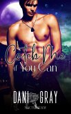 Catch Me If You Can (Nocturne Bay) (eBook, ePUB)