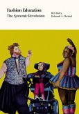 Fashion Education (eBook, ePUB) Fashion Education (eBook, ePUB)