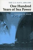 One Hundred Years of Sea Power (eBook, ePUB)