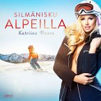 Silmänisku Alpeilla - eroottinen novelli (MP3-Download)