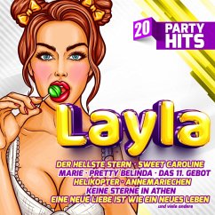 Layla-20 Party Hits-Die Größten Stimmungskrach - Diverse