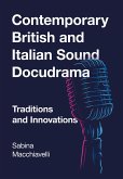 Contemporary British and Italian Sound Docudrama (eBook, ePUB)