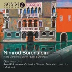 Piano Concerto,Shirim,Light And Darkness - Iruzun/Borenstein/Royal Philharmonic Orchestra