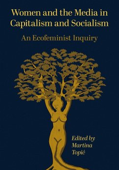 Cover Women and the Media in Capitalism and Socialism (eBook, ePUB)