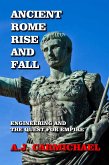 Ancient Rome, Rise and Fall (Ancient Worlds and Civilizations, #3) (eBook, ePUB)