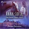 Anna-Sofia, kartanon nuori neiti... - Bild 1