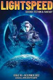 Lightspeed Magazine, Issue 151 (December 2022) (eBook, ePUB) Lightspeed Magazine, Issue 151 (December 2022) (eBook, ePUB)