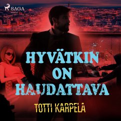 Hyvätkin on haudattava (MP3-Download) - Karpela, Totti