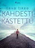 Kahdesti kastettu (eBook, ePUB)