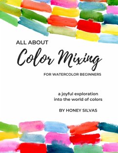 Cover All About Color Mixing for Watercolor Beginners (eBook, ePUB)