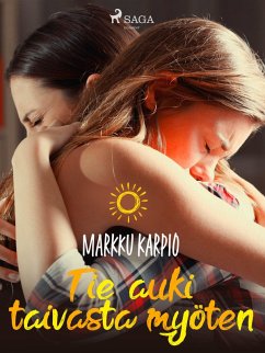 Cover Tie auki taivasta myöten (eBook, ePUB)