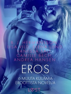 Cover Eros ja 6 muuta kuumaa eroottista novellia (eBook, ePUB)