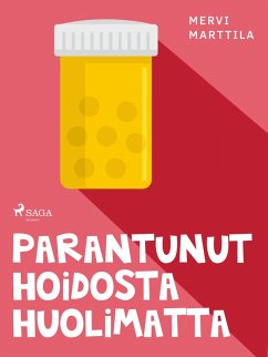 Cover Parantunut hoidosta huolimatta (eBook, ePUB)