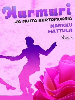 Hurmuri ja muita kertomuksia (eBook, ePUB) - Hattula, Markku