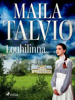 Louhilinna (eBook, ePUB) - Talvio, Maila