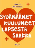 Sydänäänet kuuluneet lapsesta saakka (eBook, ePUB)