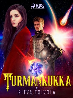 Turmankukka (eBook, ePUB) - Toivola, Ritva