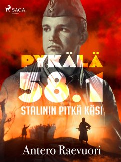 Pykälä 58.1 - Stalinin pitkä käsi (eBook, ePUB) - Raevuori, Antero