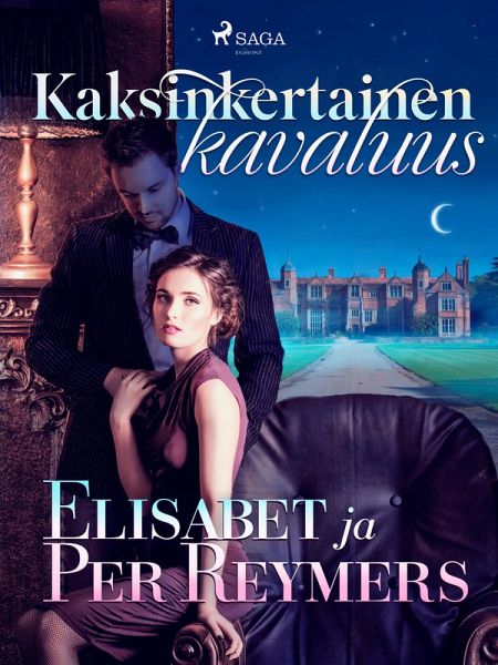 Kaksinkertainen kavaluus (eBook, ePUB)