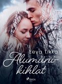 Alumiinikihlat (eBook, ePUB)