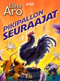 Pikipallon seuraajat (eBook, ePUB) Pikipallon seuraajat (eBook, ePUB)