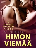 Himon viemää - 5 kuumaa eroottista novellia (eBook, ePUB)