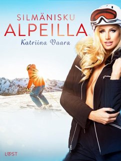 Cover Silma¨nisku Alpeilla - eroottinen novelli (eBook, ePUB)