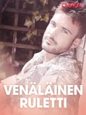 Venäläinen ruletti - eroottinen novelli (eBook, ePUB)