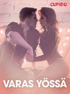 Cover Varas yössä - eroottinen novelli (eBook, ePUB)