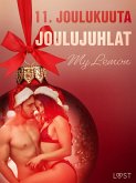 11. joulukuuta: Joulujuhlat - eroottinen joulukalenteri (eBook, ePUB) 11. joulukuuta: Joulujuhlat - eroottinen joulukalenteri (eBook, ePUB)