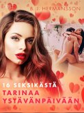 16 seksikästä tarinaa ystävänpäivään (eBook, ePUB) 16 seksikästä tarinaa ystävänpäivään (eBook, ePUB)
