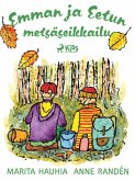 Emman ja Eetun metsäseikkailu (eBook, ePUB)