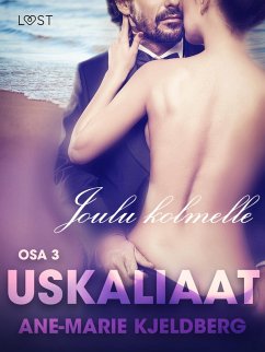 Cover Uskaliaat 3: Joulu kolmelle (eBook, ePUB)