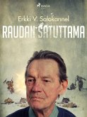 Raudan satuttama (eBook, ePUB)