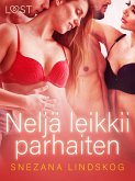 Neljä leikkii parhaiten - eroottinen novelli (eBook, ePUB) Neljä leikkii parhaiten - eroottinen novelli (eBook, ePUB)