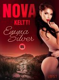 Nova 5: Keltti - eroottinen novelli (eBook, ePUB)