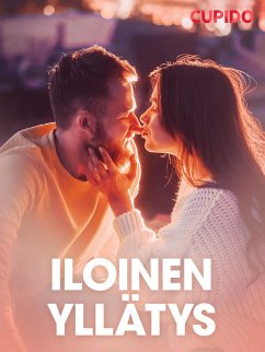 Iloinen yllätys - eroottinen novelli (eBook, ePUB) - Cupido