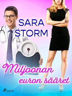 Miljoonan euron sääret (eBook, ePUB) - Storm, Sara