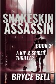 Snakeskin Assassin (The Snakeskin Trilogy, #2) (eBook, ePUB)