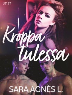 Cover Kroppa tulessa - eroottinen novelli (eBook, ePUB)