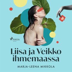 Liisa ja Veikko ihmemaassa (MP3-Download) - Mikkola, Marja-Leena
