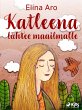Katleena lähtee maailmalle (eBook,... - Bild 1