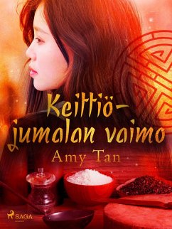 Keittiöjumalan vaimo (eBook, ePUB) - Tan, Amy
