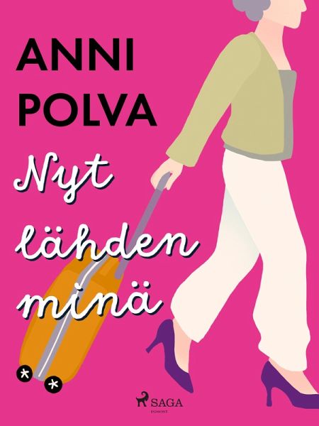 Nyt lähden minä (eBook, ePUB)