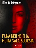 Punainen neiti ja muita salaisuuksia (eBook, ePUB)